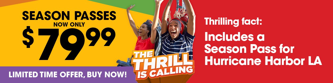 Six Flags Season Pass now only $79.99